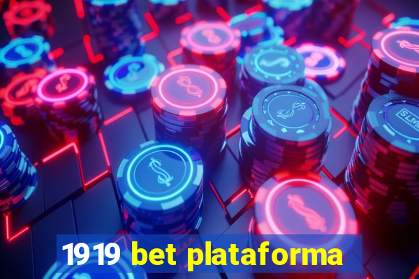 1919 bet plataforma